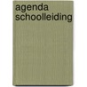 Agenda schoolleiding by Unknown