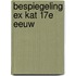 Bespiegeling ex kat 17e eeuw