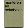 Monteren en bekabelen door Onbekend