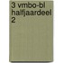 3 Vmbo-BL halfjaardeel 2