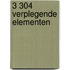 3 304 Verplegende elementen