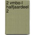 2 Vmbo-L halfjaardeel 2