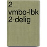 2 Vmbo-LBK 2-delig door Onbekend