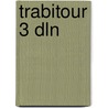TrabiTour 3 dln door K. van Eunen