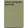 Micro-computer techniek door Peter Maas