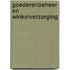 Goederenbeheer en winkelverzorging