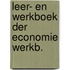 Leer- en werkboek der economie werkb.