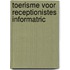 Toerisme voor receptionistes informatric