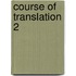 Course of translation 2