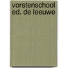 Vorstenschool ed. de leeuwe by Multatuli