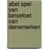 Abel spel van lanseloet van denemerken