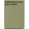 Bedryfseconomie leao rothert by Rothert
