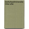 Bedryfsadminisratie mba uitw by Bosboom