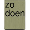 Zo doen by Somer