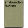Snybranden hakken door Onbekend