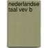 Nederlandse taal vev b