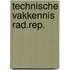 Technische vakkennis rad.rep.