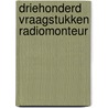 Driehonderd vraagstukken radiomonteur by Werff