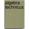 Algebra technicus door Galan