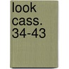 Look cass. 34-43 by Unknown