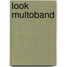 Look multoband by Unknown