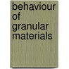 Behaviour of granular materials by Broersma