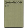 Gwa-klapper vm door Onbekend