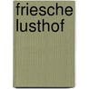 Friesche lusthof by Starter