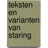 Teksten en varianten van staring door Vries