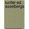 Lucifer ed. asselbergs by Vondel