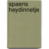 Spaens heydinnetje by Cats