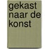Gekast naar de konst