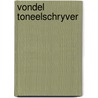 Vondel toneelschryver by Lansberg