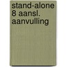 Stand-alone 8 aansl. aanvulling door Onbekend
