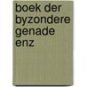 Boek der byzondere genade enz by Bromberg