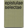 Epistulae selectae by Plinius