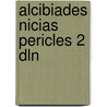 Alcibiades nicias pericles 2 dln door Andr Plutarchus