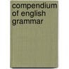 Compendium of english grammar door Verkoren