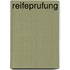 Reifeprufung