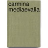 Carmina mediaevalia door Buytenen