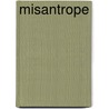 Misantrope by Moli ere
