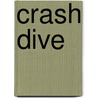 Crash dive door Frederick