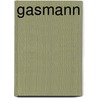 Gasmann door Spoerl