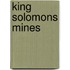 King solomons mines