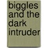 Biggles and the dark intruder