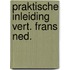 Praktische inleiding vert. frans ned.