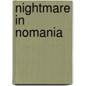 Nightmare in nomania by Martin Land
