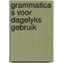 Grammatica s voor dagelyks gebruik