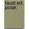 Faust ed. polak door Goethe