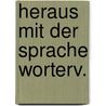 Heraus mit der sprache worterv. by Beckers